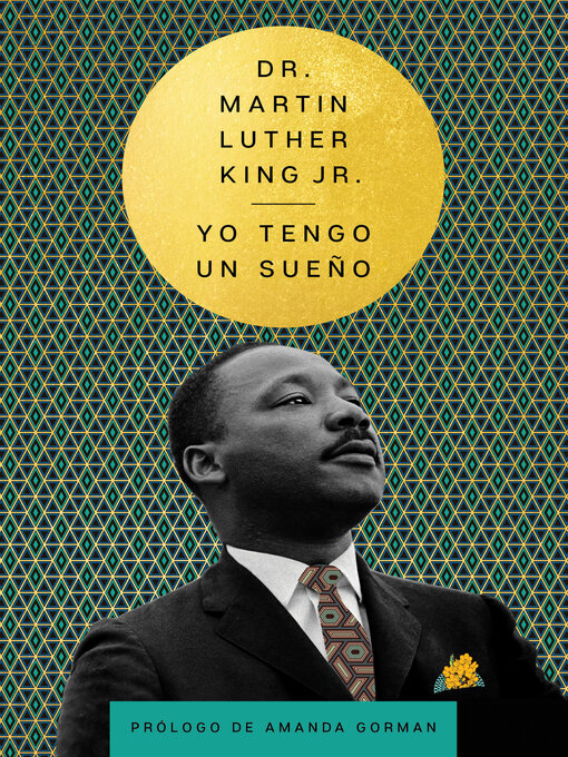 Title details for Yo tengo un sueño by Dr. Martin Luther King, Jr. - Available